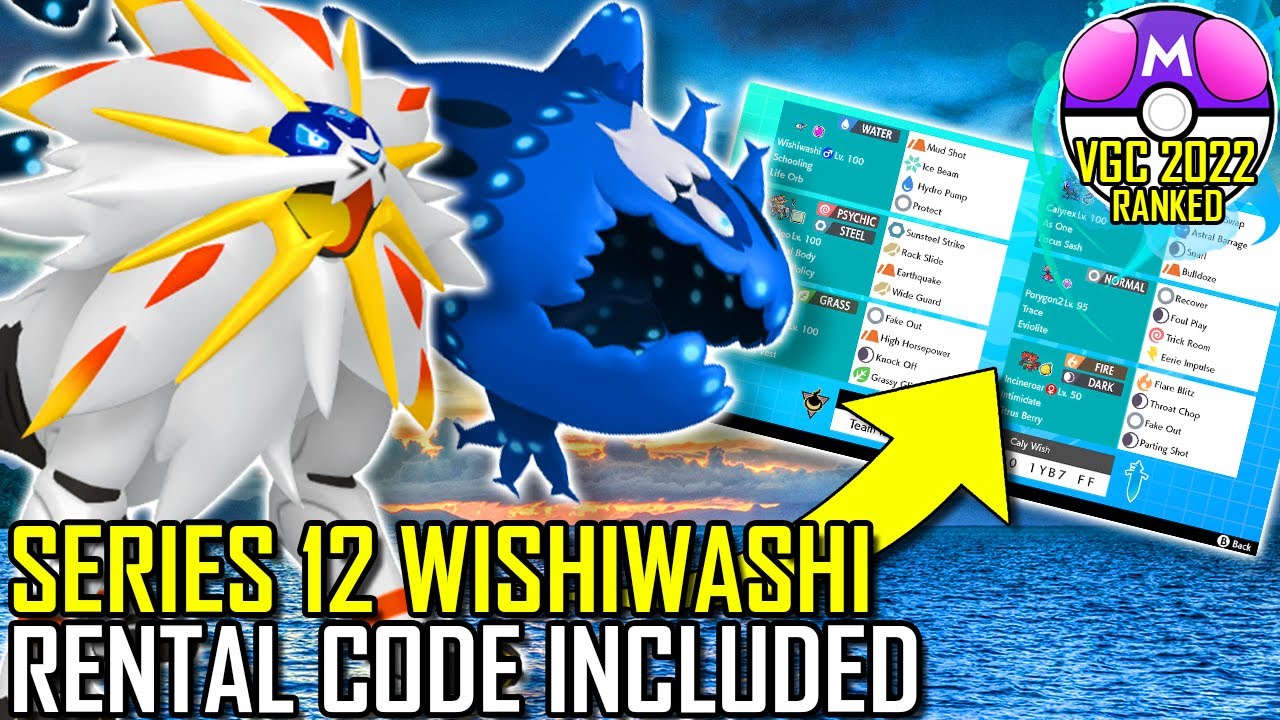 12 СЕРИЯ КОМАНДА ВИШИВАШИ | VGC 2022 | Pok&eacute;mon Sword & Shield &mdash; Pokesports