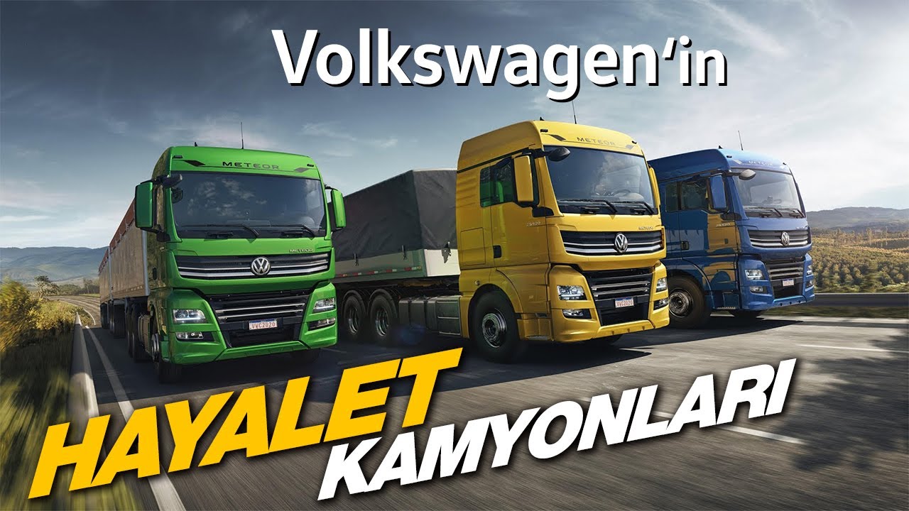 Volkswagen’in Constellation, Meteor, Delivery ve e-delivery’den Oluşan Hayalet Kamyon Ailesi!