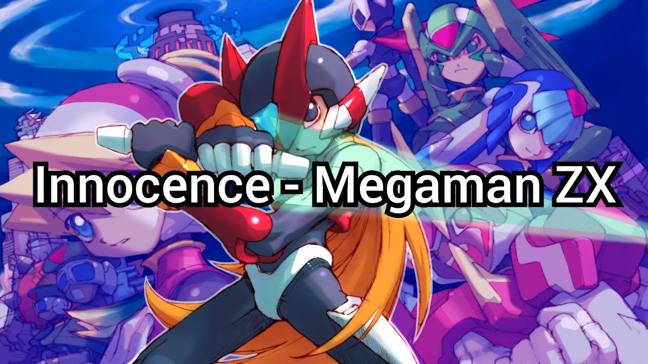 Song: Innocence - Megaman Zero