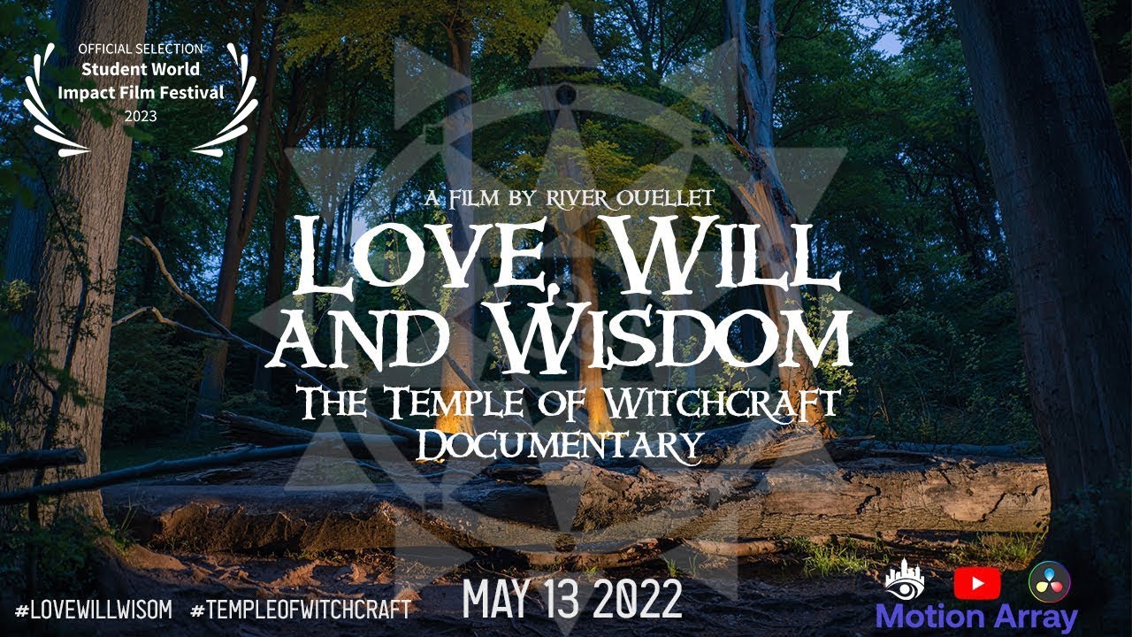 Love, Will, and Wisdom: The Temple of Witchcraft Documentary (2022) | FULL