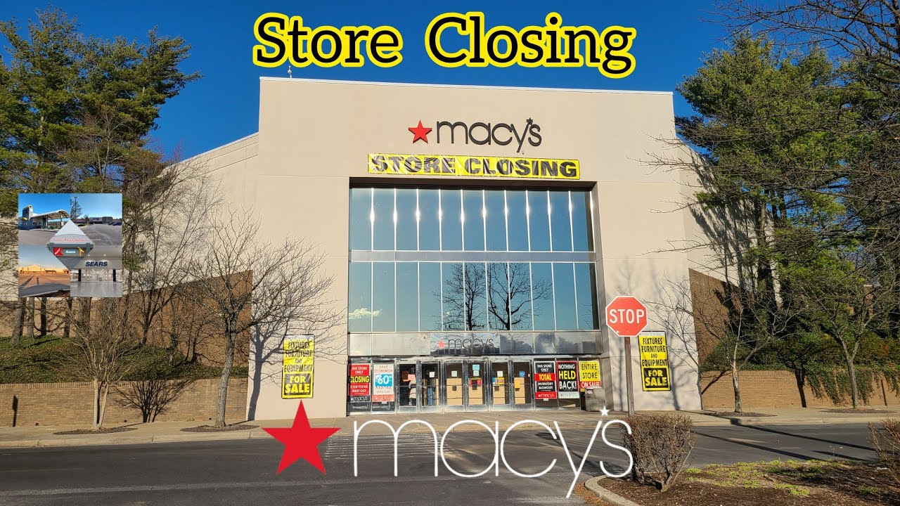 Macy's Closing - Gaithersburg, MD | Update 2