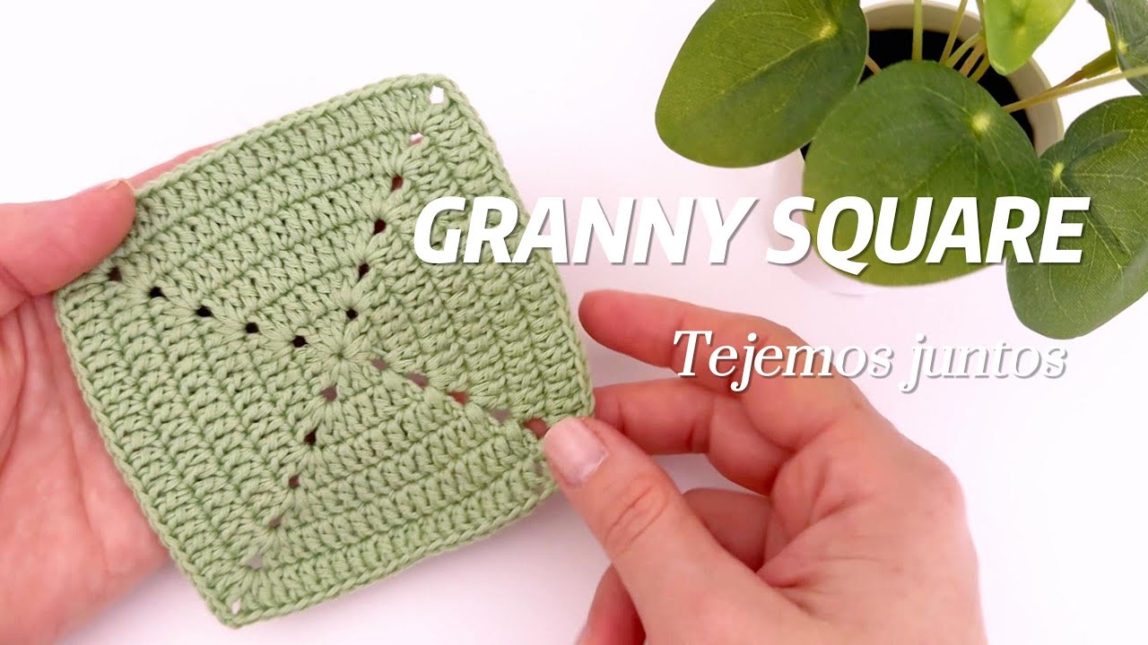 [PASO A PASO] Tejer GRANNY SQUARE BASICO a Crochet # 1