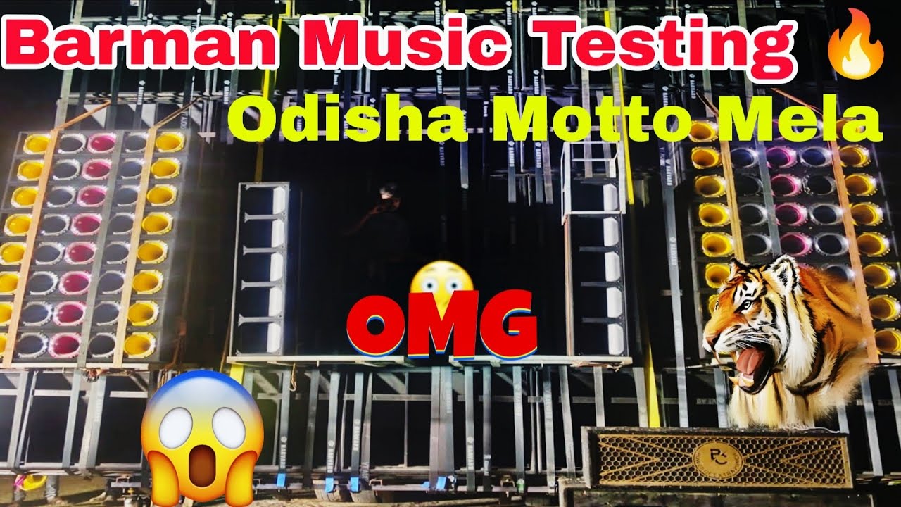 Barman Music Testing 🔥 Bhadrak Motto Melana 