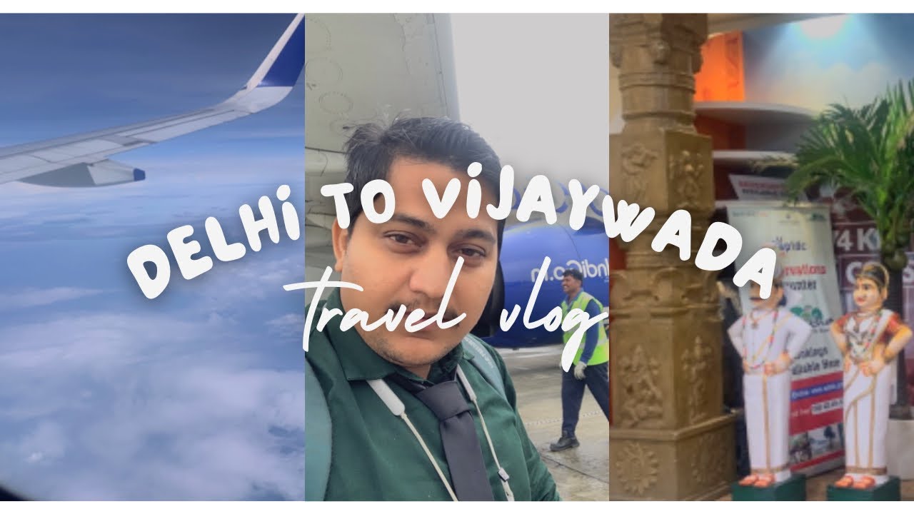 Delhi to Vijaywada Flight Andhra Pradesh South India