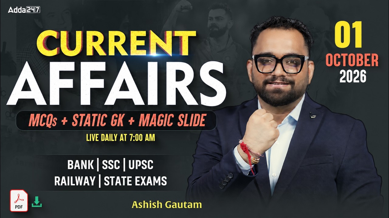 Current Affairs Today | 1 October 2026  | Daily Current Affairs | By Ashish Gautam
