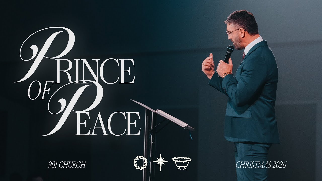 Prince of Peace // Pastor Stevie Flockhart // Christmas 2026