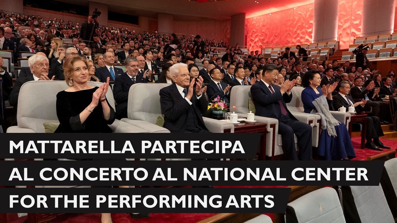 Pechino: il Presidente Mattarella partecipa al concerto al National Center for the Performing Arts