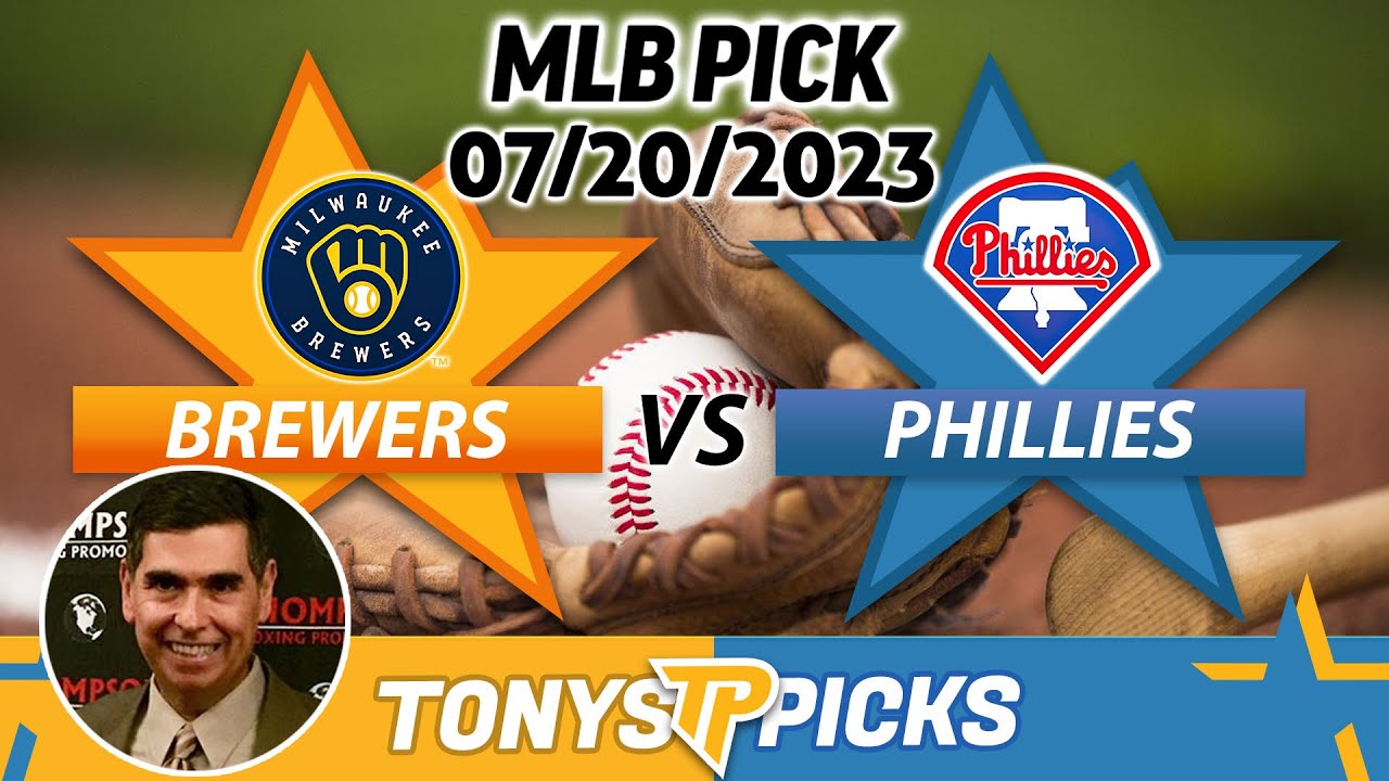 Milwaukee Brewers vs. Philadelphia Phillies 7/20/2023 FREE MLB Picks and Predictions on MLB Betting