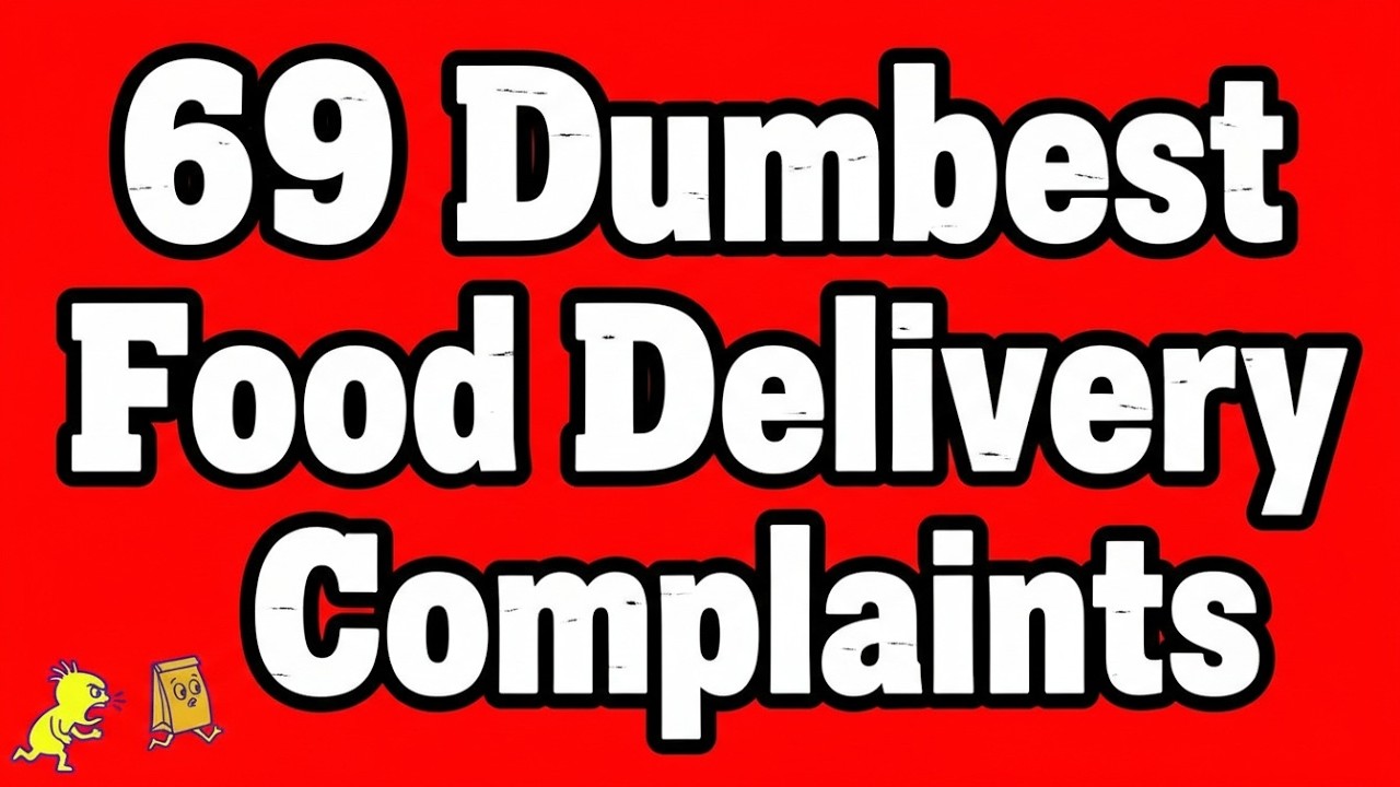 69 Dumbest Food Delivery Complaints Customers Actually Filed