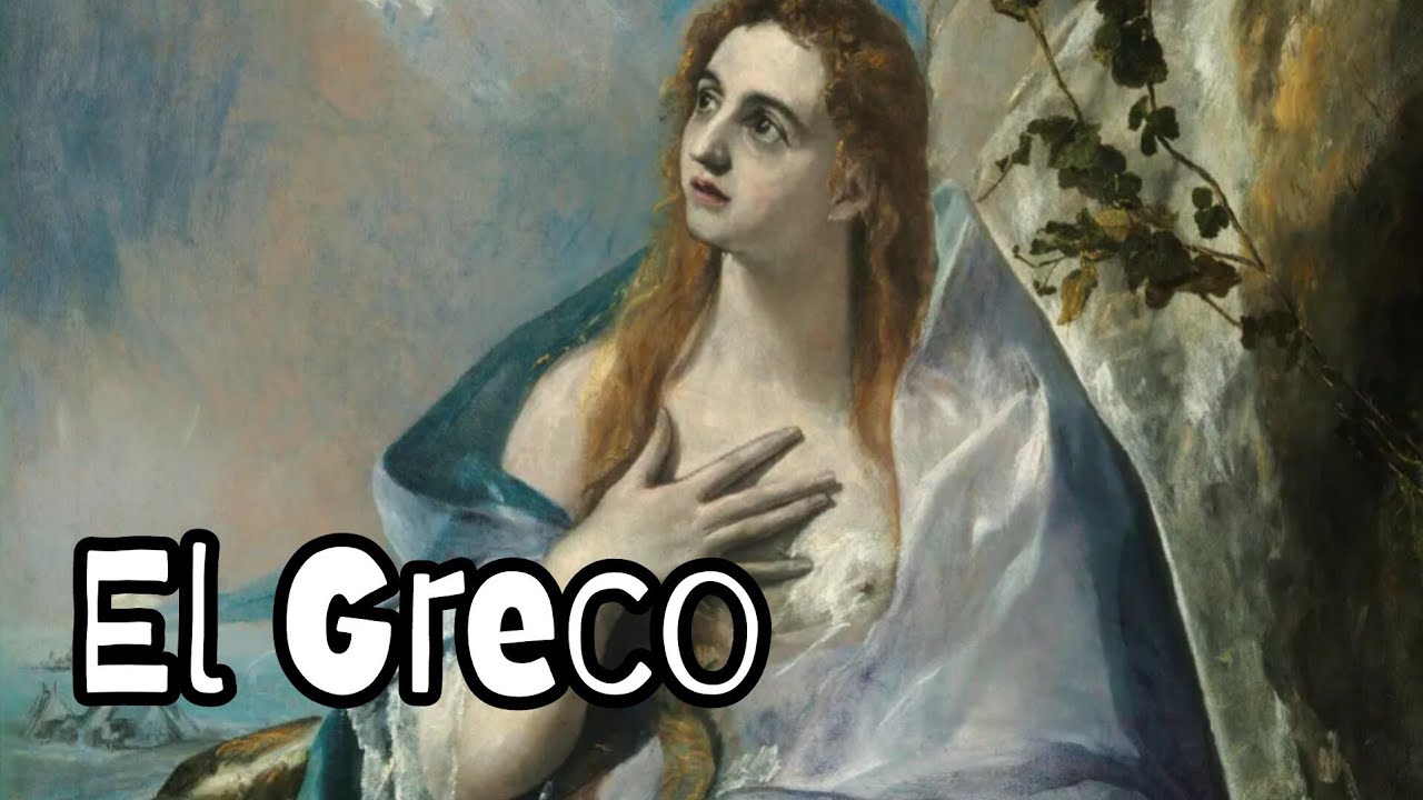 EL GRECO ➡️ The Painter of Light and Shadow