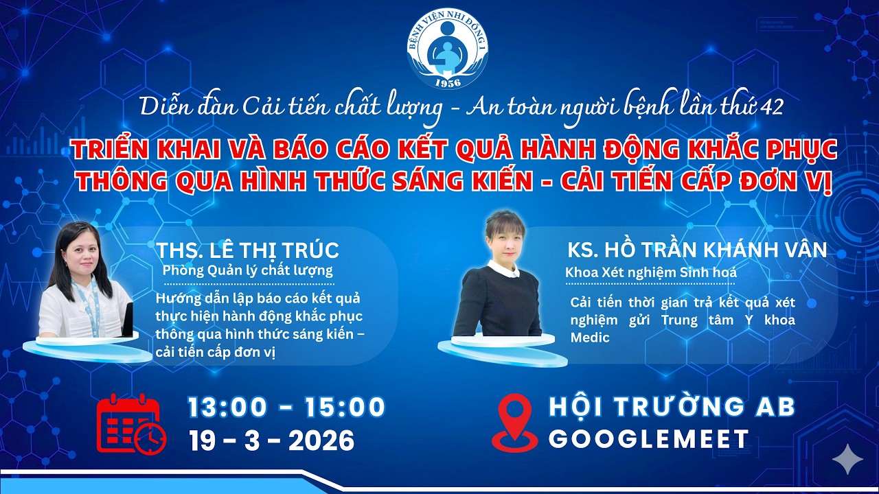 DIỄN ĐÀN CẢI TIẾN CHẤT LƯỢNG-AN TOÀN NGƯỜI BỆNH LẦN THỨ 42