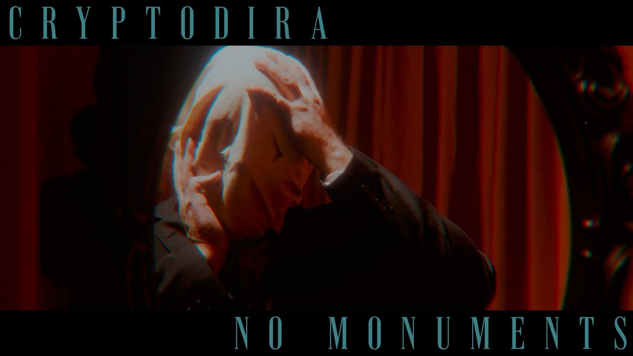 Cryptodira - No Monuments (Official Video)