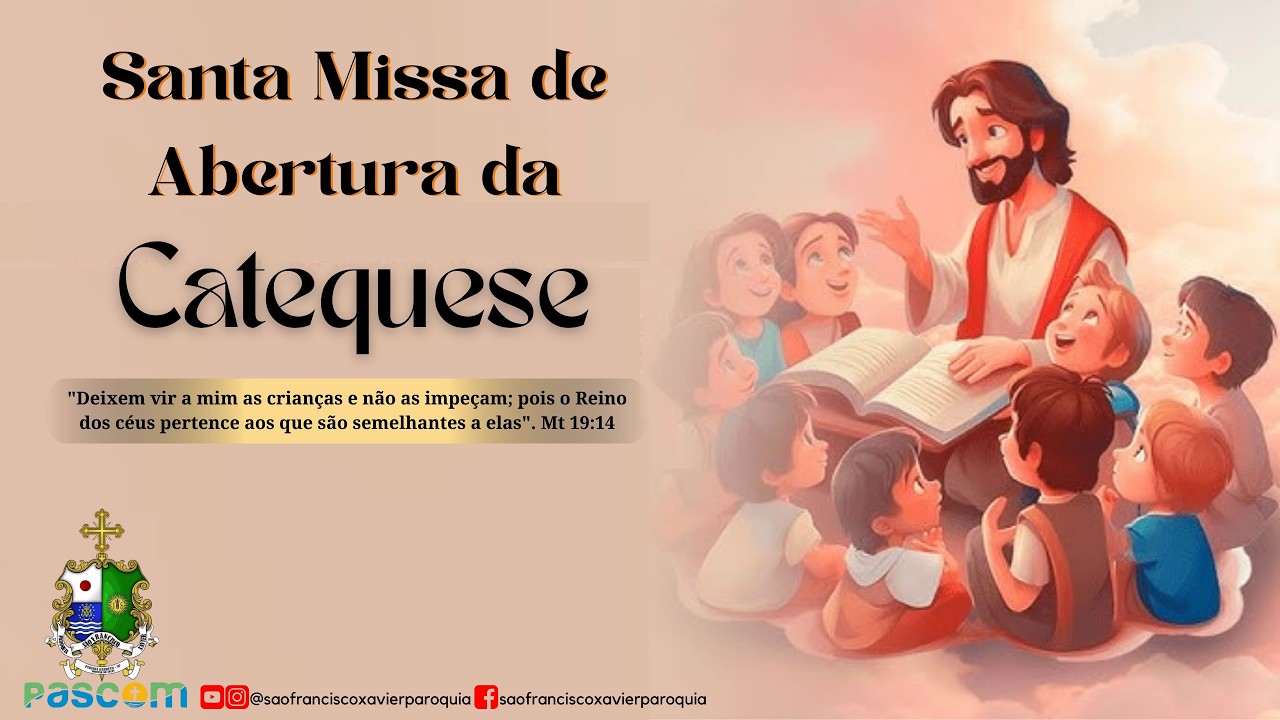 07/02/2026 - 09:00hs - Santa Missa de Abertura da Catequese - Igreja Matriz - Pereira Barreto - SP.
