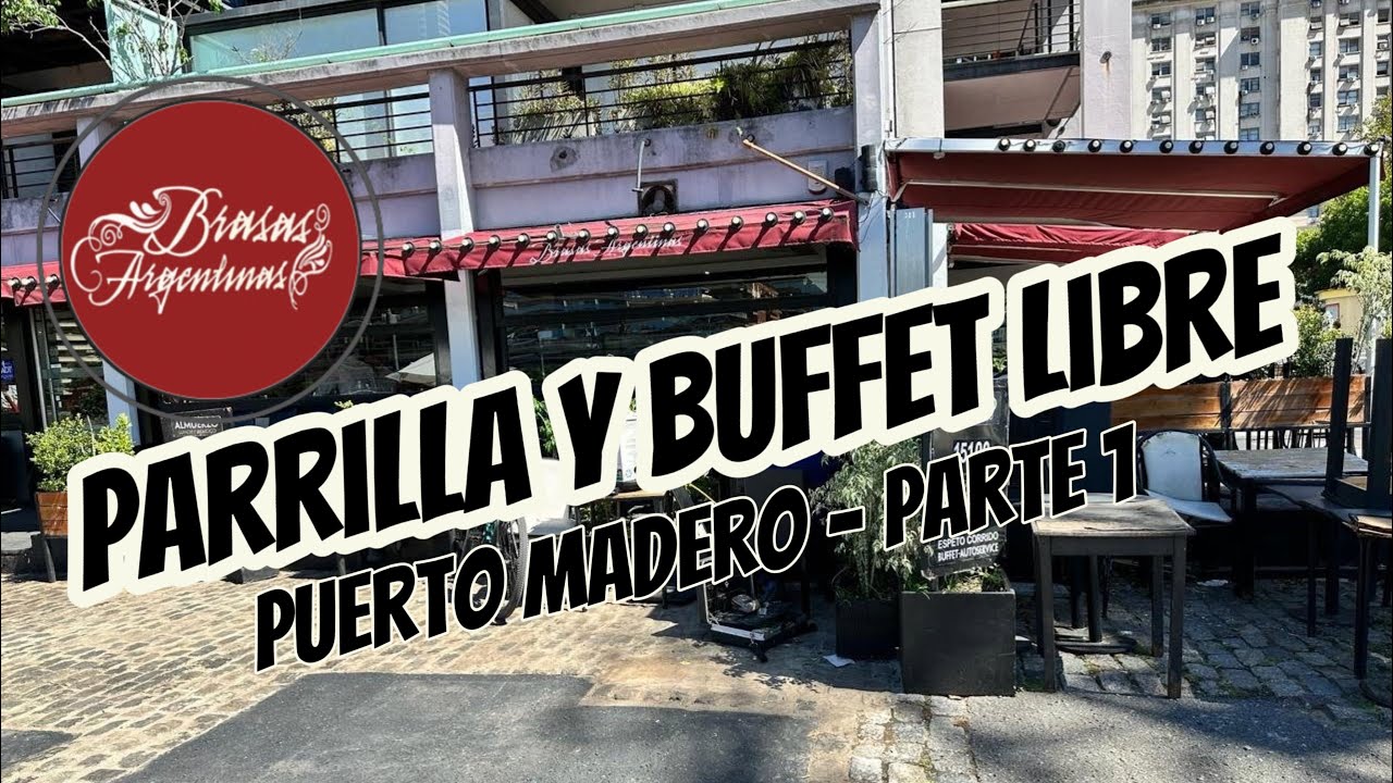 INCREIBLE como se COME en BRASAS ARGENTINAS - Puerto Madero - Precios ECONOMICOS
