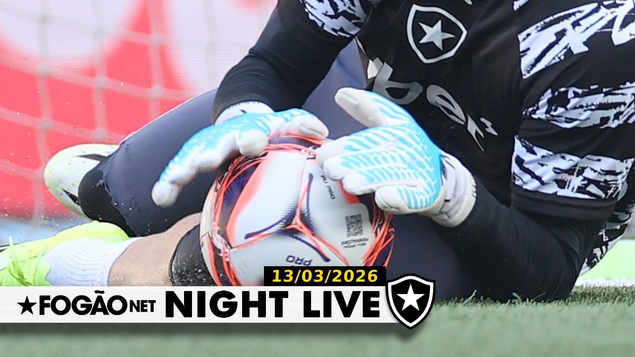 NIGHT LIVE: BOTAFOGO MONITORA CINCO GOLEIROS NO MERCADO