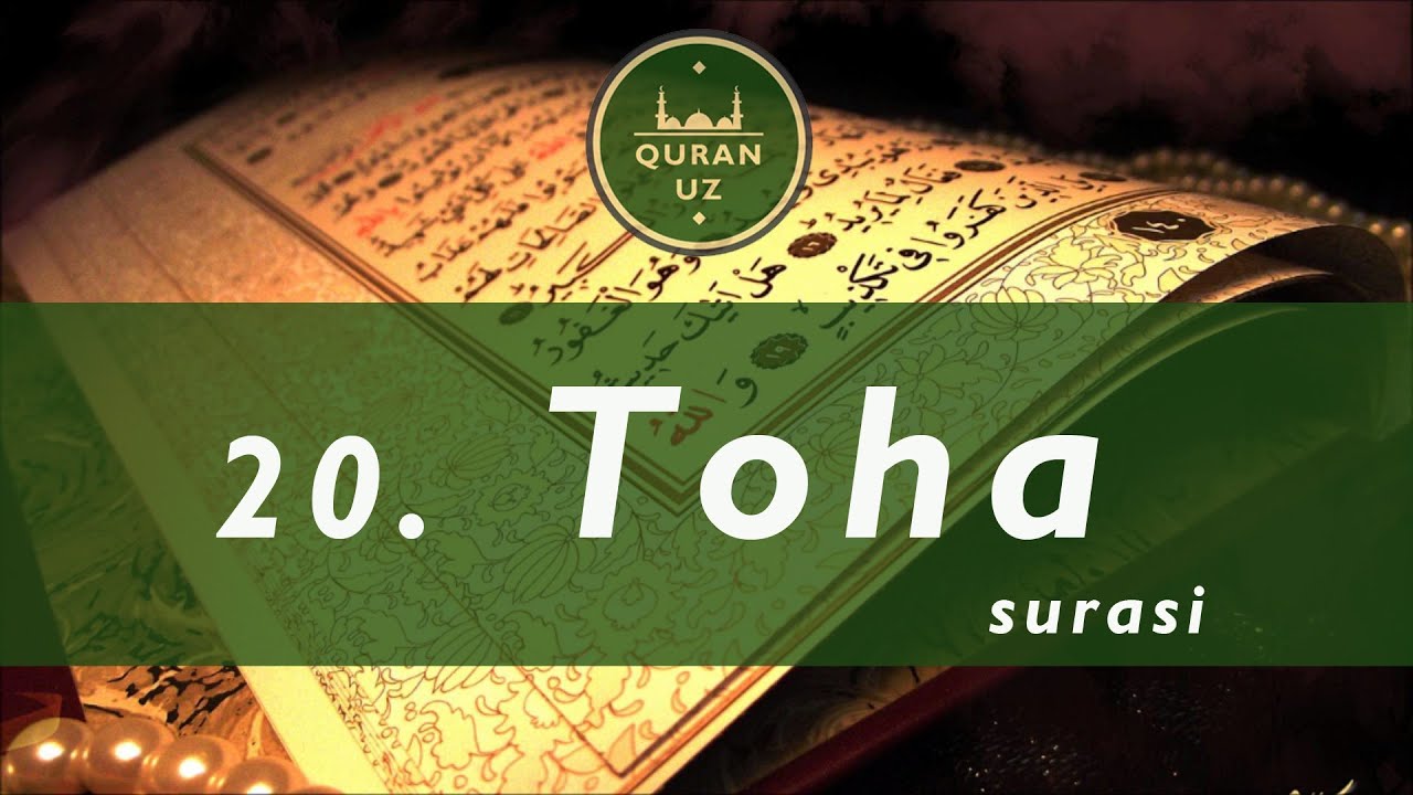 20. Toha surasi |  O'zbekcha tafsiri bilan | Al Afasy qiroati