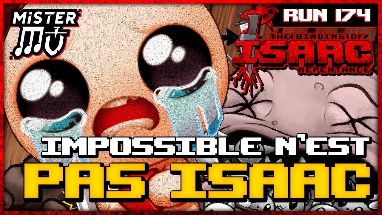 SABOTER L'IMPERDABLE | The Binding of Isaac : Repentance #174