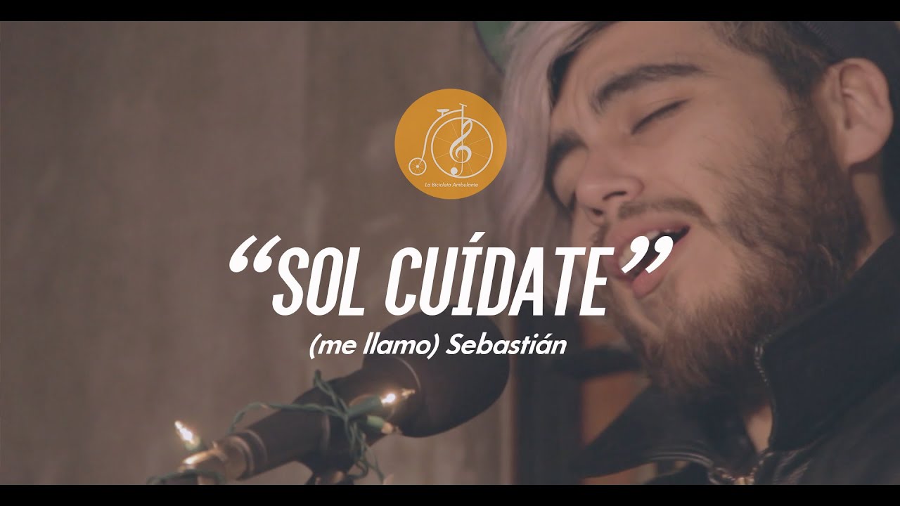 LA BICICLETA - (mellamo) Sebastian - Sol Cuidate