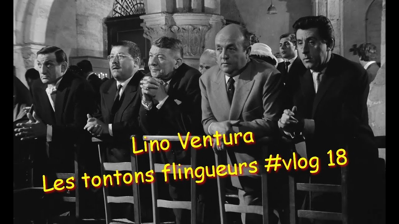 Lino Ventura Les tontons flingueurs 