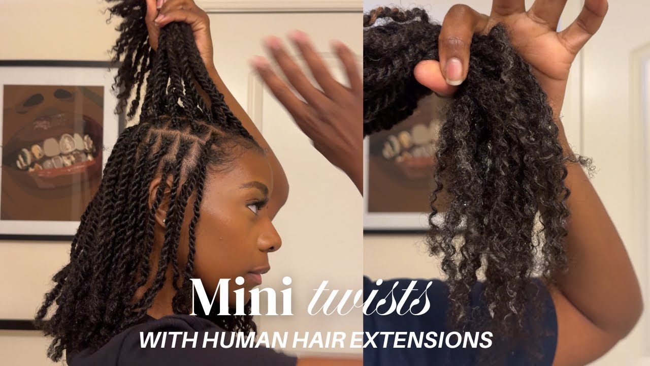 Mini Twists with 100% Human Hair extensions | using HOT Braids