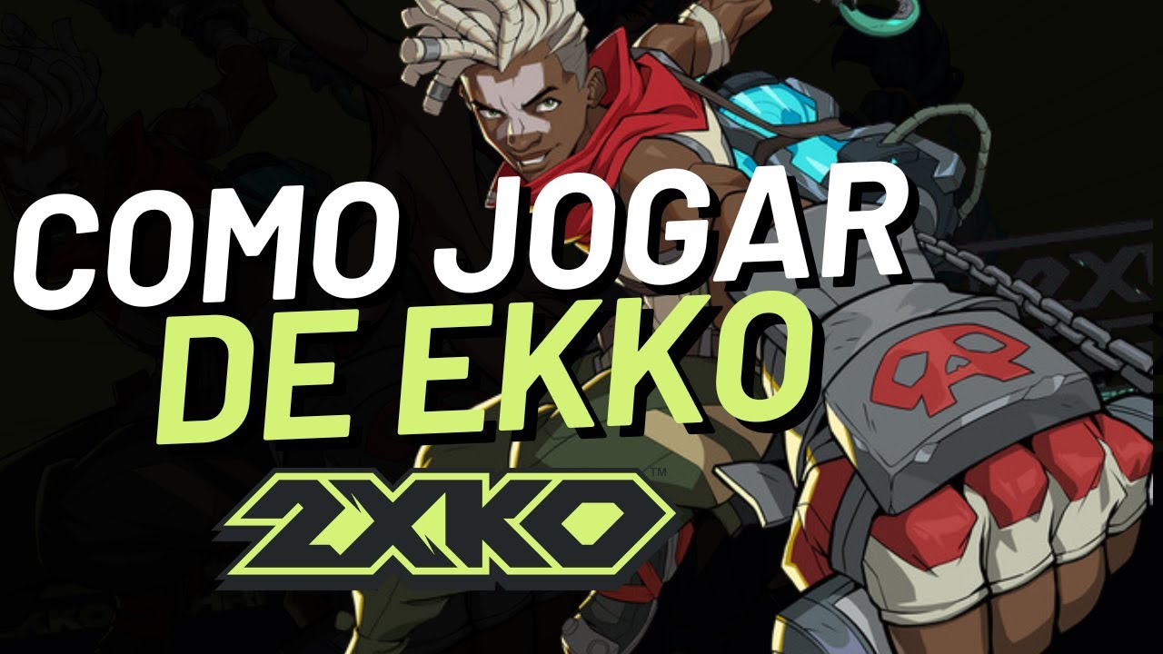 GUIA BÁSICO de como jogar com a EKKO no 2XKO (neutro, golpes, combos) ALPHA TEST