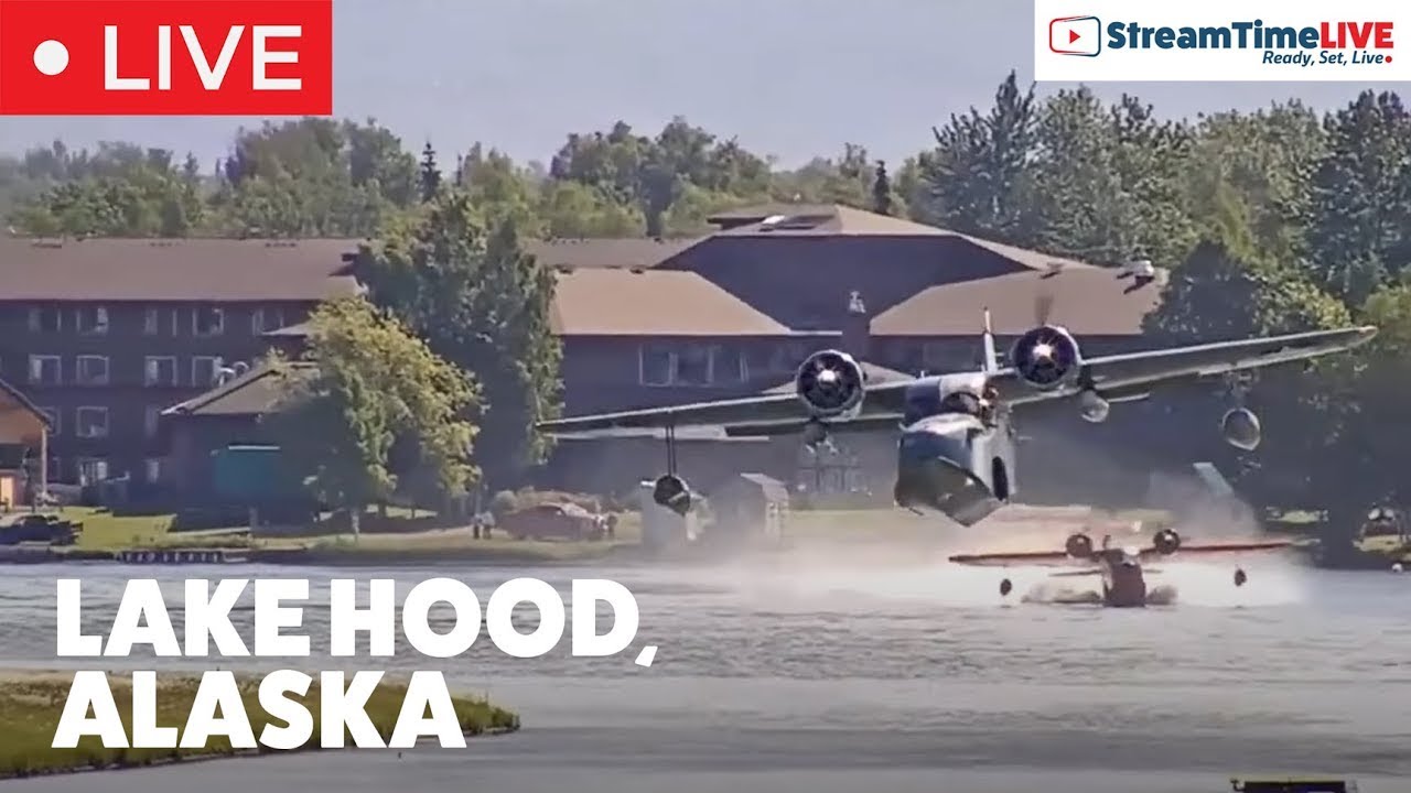 Lake Hood Seaplane Base, Anchorage, Alaska, USA | StreamTime LIVE