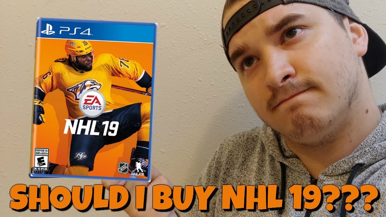 Why You SHOULD Buy NHL 19...
