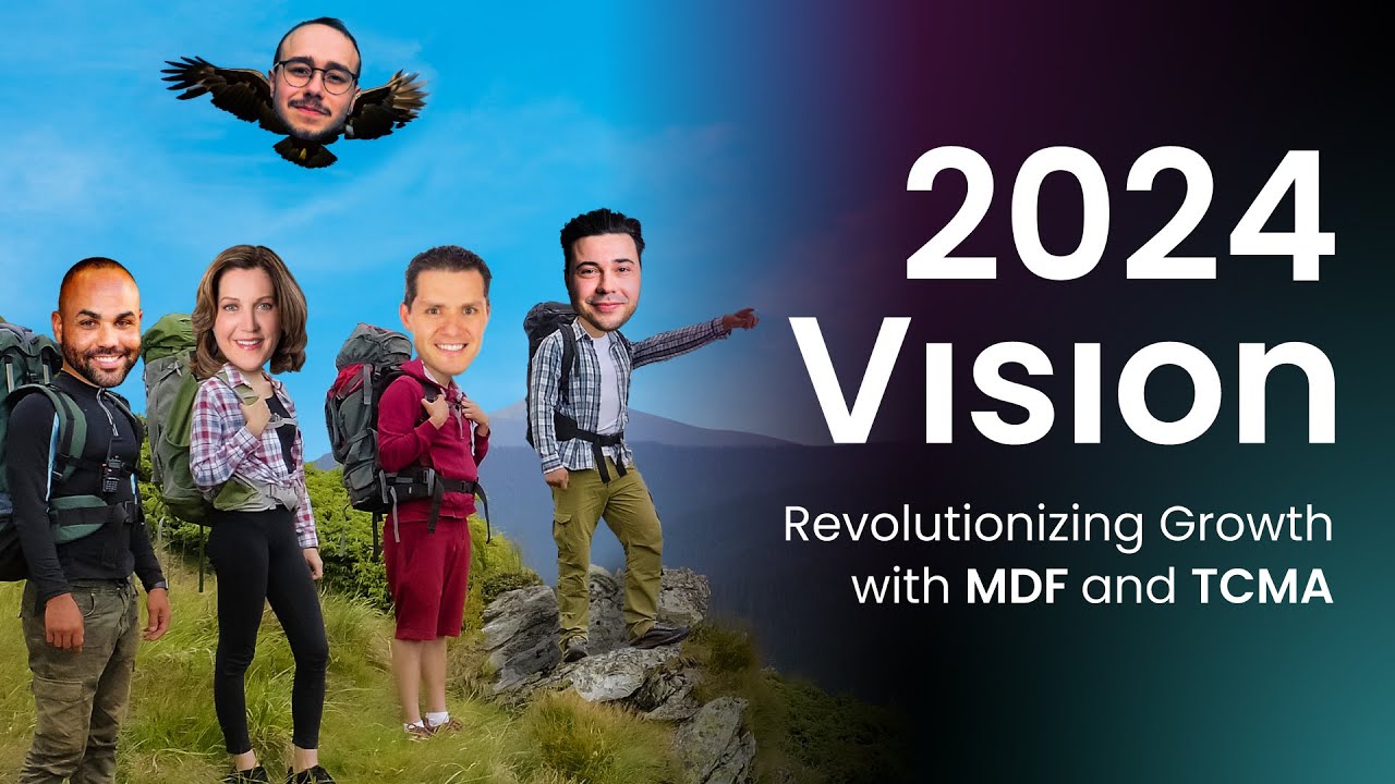 2024 Vision: Revolutionizing Growth with MDF and TCMA | Partnerships Unraveled Panel Discussion