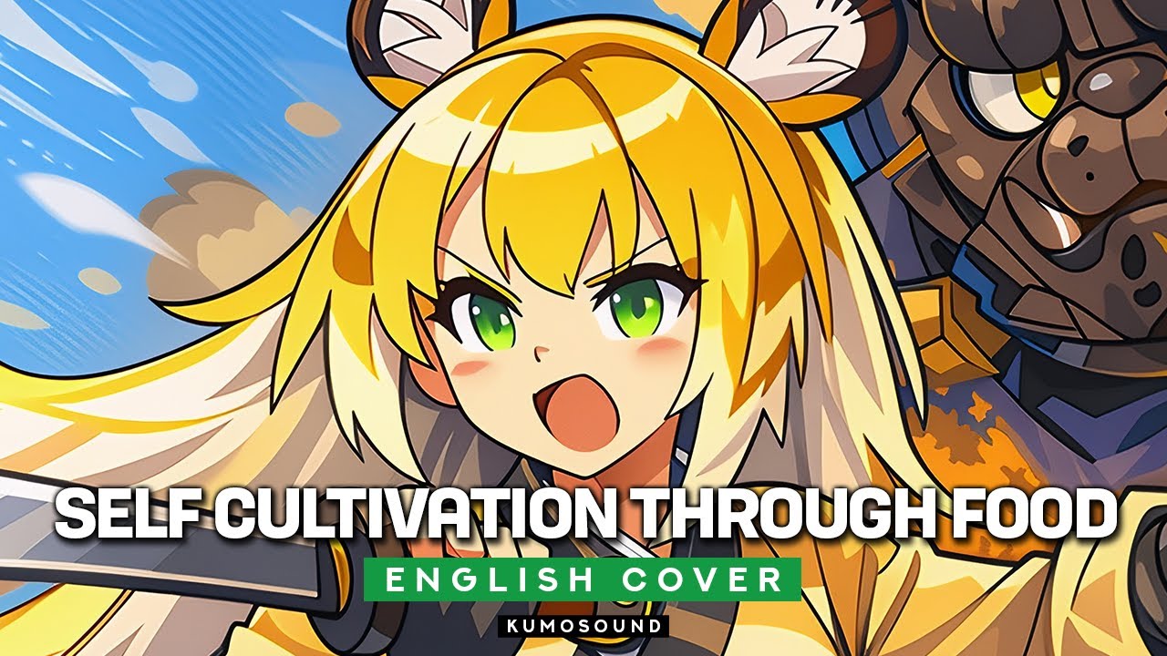 Ju Fufu EP - Self-Cultivation Through Food (English Cover) | Zenless Zone Zero |【KUMOSOUND】