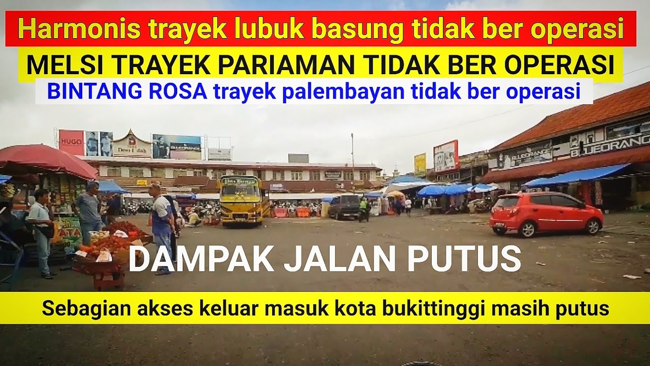 Keluar masuk kota bukittinggi sebagian masih putus,inilah bus yang tidak ber operasi