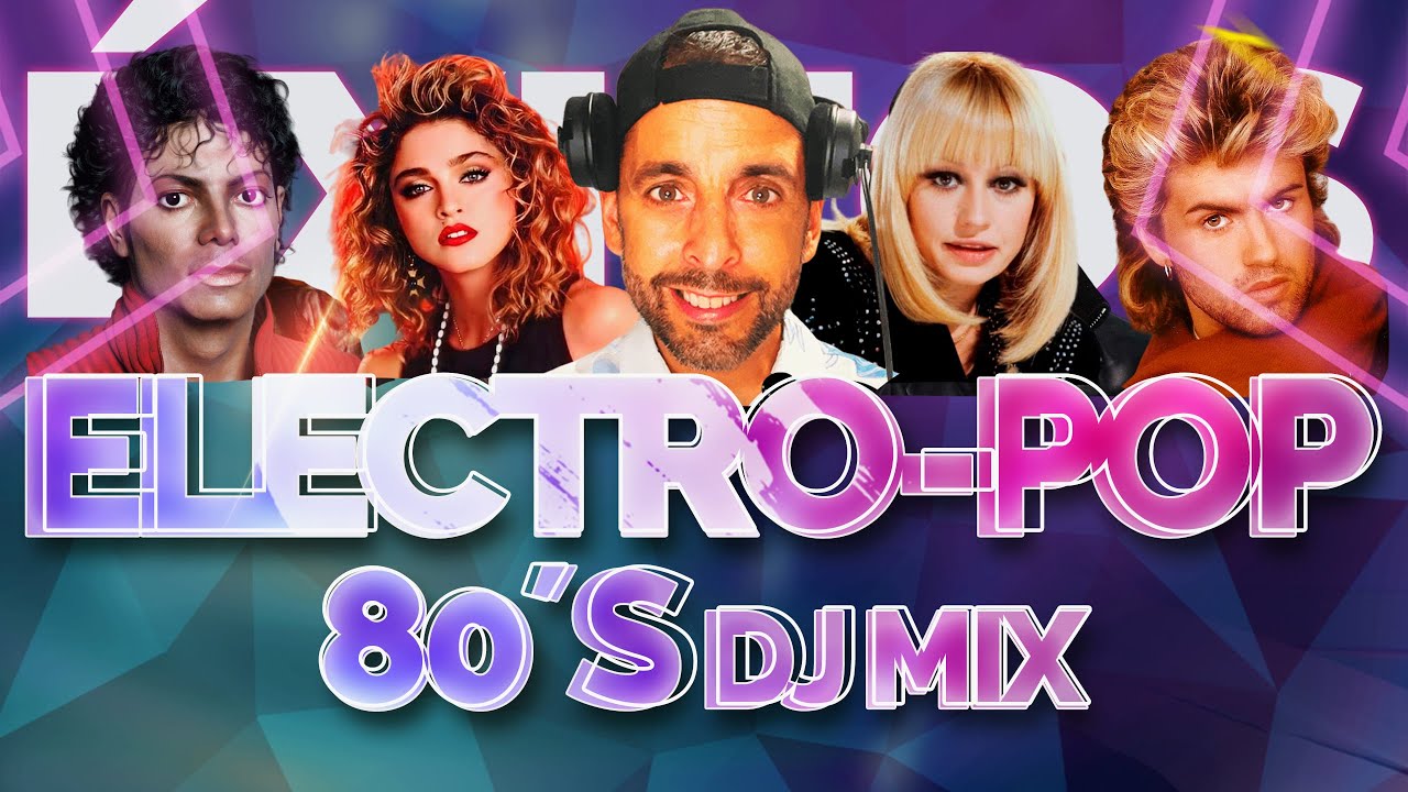 MIX ELECTRO POP 80s (QUEEN, MICHAEL JACKSON, MADONNA, RAFFAELLA CARRÁ, GEORGE MICHAEL, EUROPE)