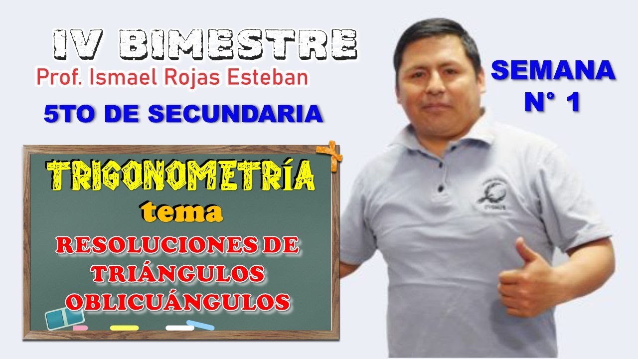 RESOLUCIÓN DE TRIÁNGULOS OBLICUÁNGULOS - 5TO DE SECUNDARIA
