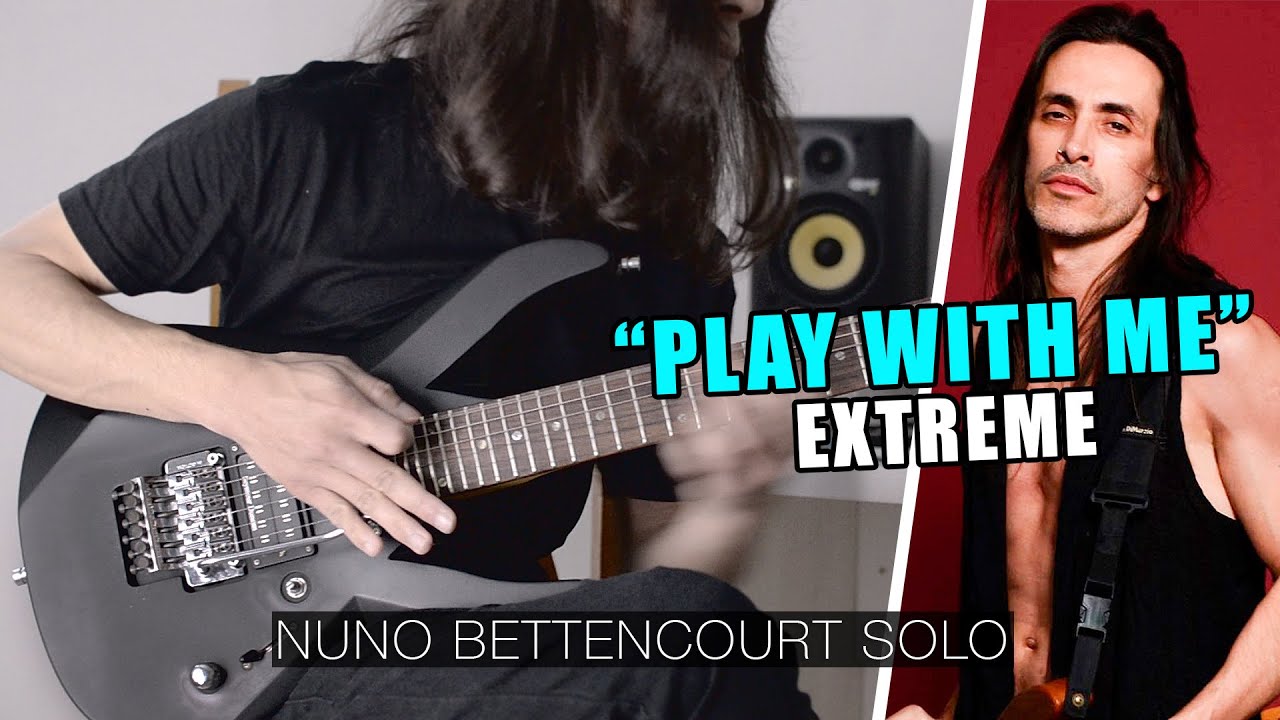 PLAY WITH ME - EXTREME | Guitar Solo Cover