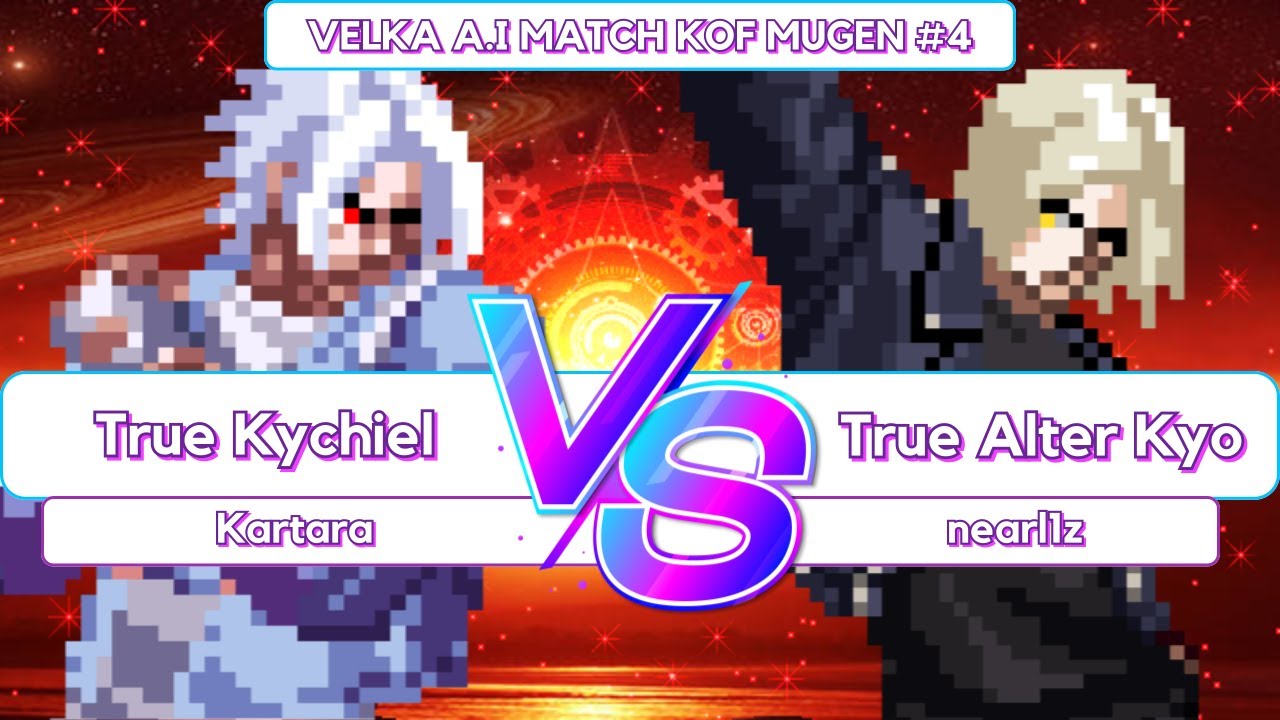 [KOF MUGEN] True Kychiel VS True Alter Kyo (A.I Match #4)