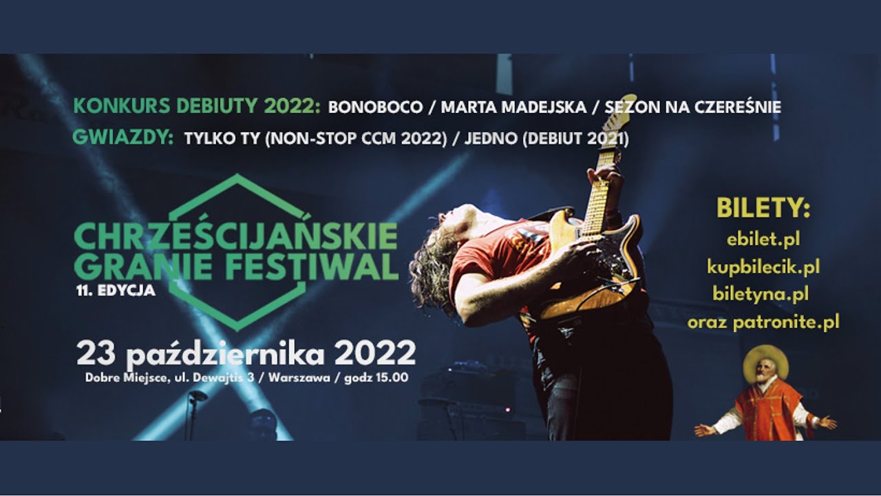 Festiwal Chrześcijańskie Granie 2022