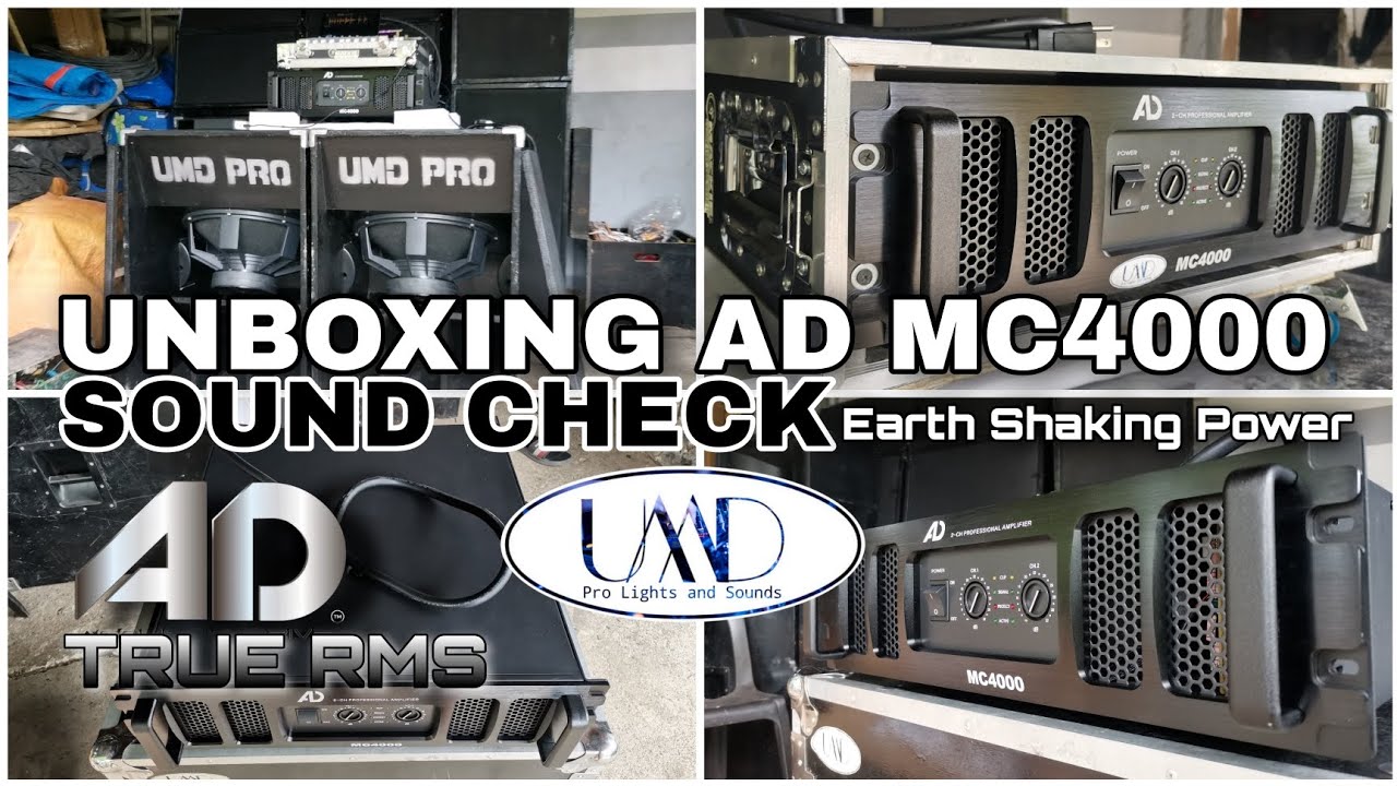 UNBOXING AND SOUND CHECK | AD MC4000 Power Amplifier from Summitron | Iba ang Bayo ng TRUE RMS