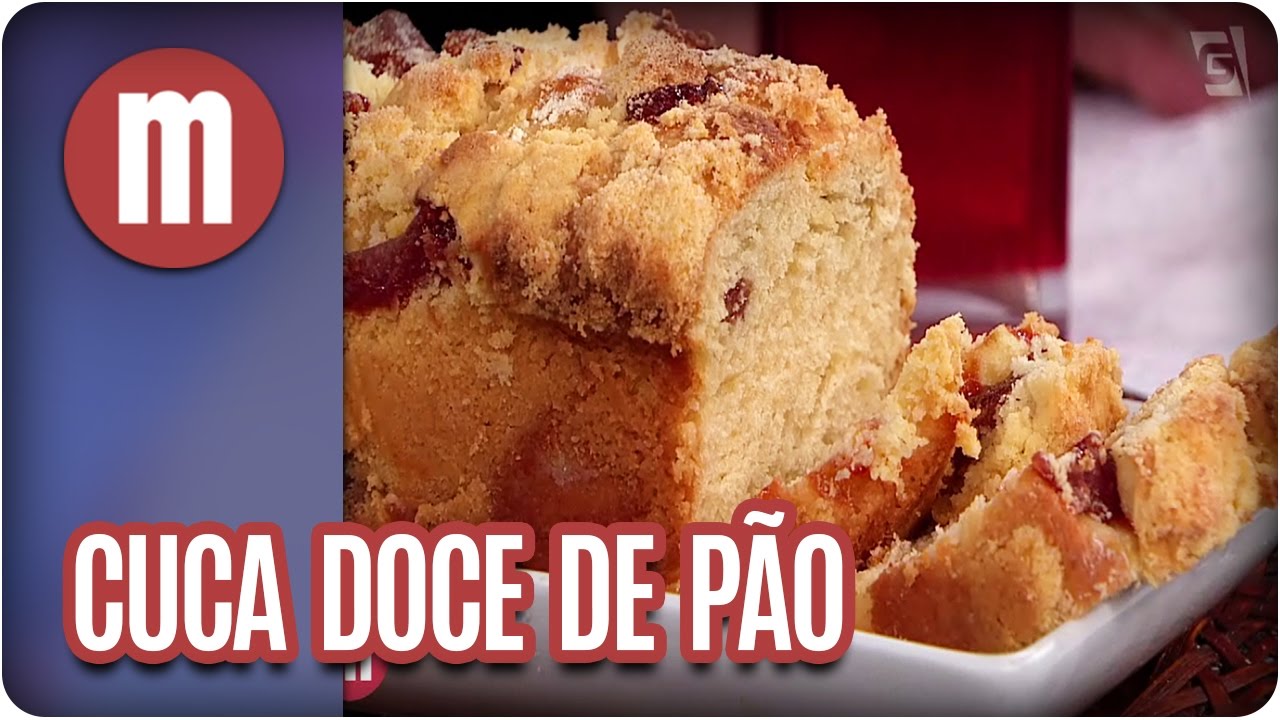 Cuca doce de pão - Mulheres (19/04/17)