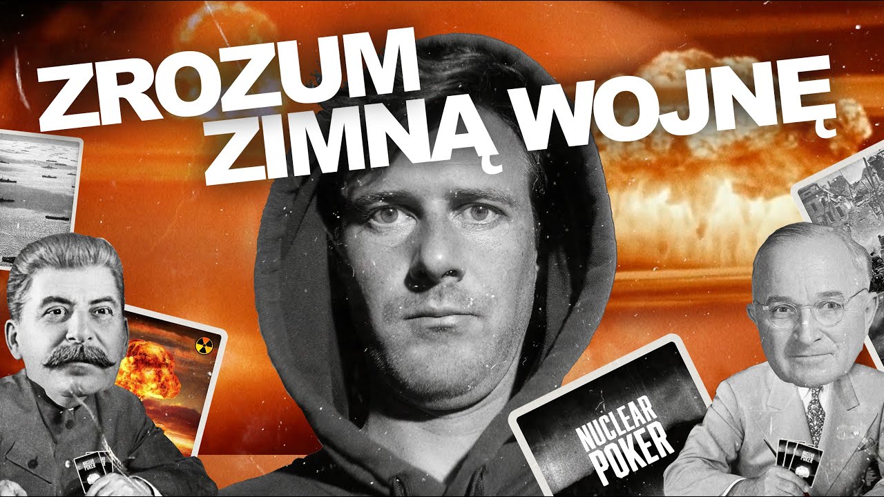 Nuklearny Poker - Zrozum Zimną Wojnę