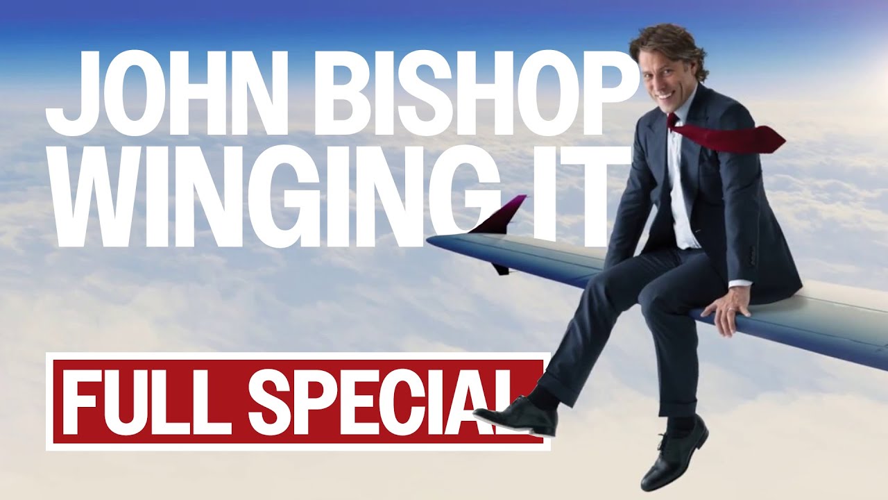 John Bishop: Winging It | 2018 Full Stand-Up Special