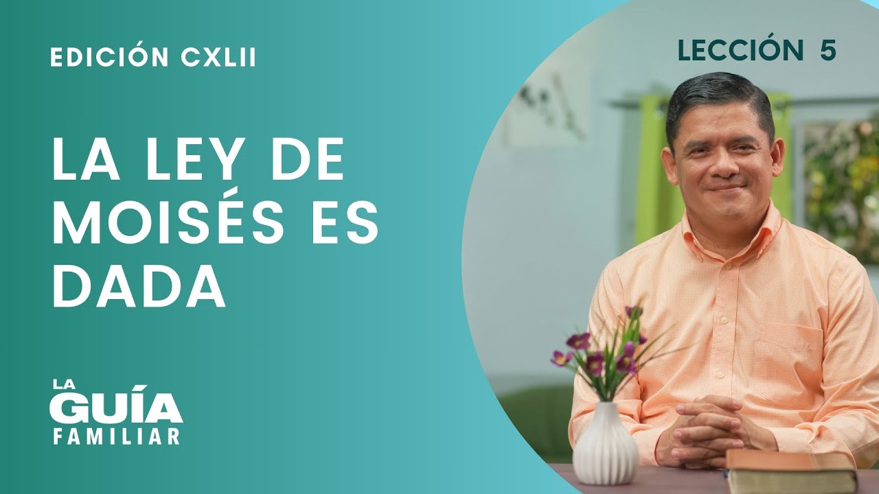 La ley de Moisés es dada l Pr. Carlos Acevedo l La Guía Familiar