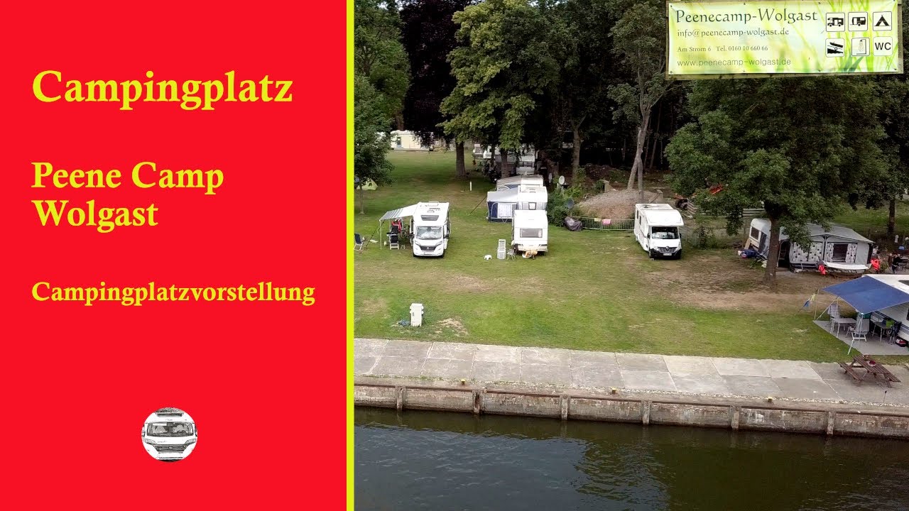 Der Campingplatz -Peenecamp Wolgast- Campingplatzvorstellung