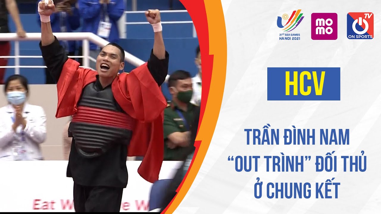 🏆 Trận Đình Nam 