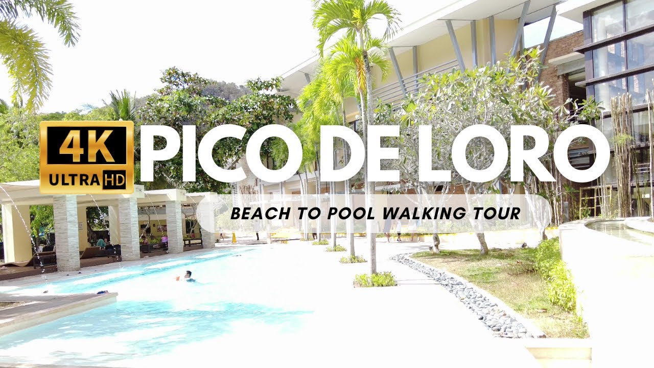 Pico de Loro Beach to Pool Walking Tour 4K