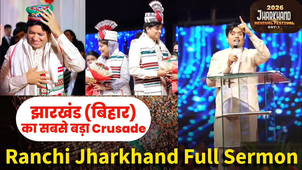 Ranchi Jharkhand Crusade Full Sermon 2026 Ankur narula ministry | ANM World