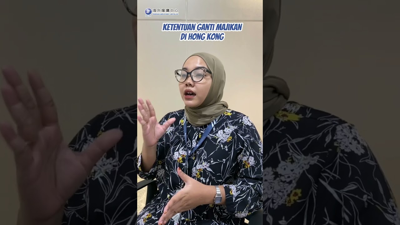 Apa aja sih ketentuan bisa ganti majikan di Hong Kong? Yuk simak videonya😍