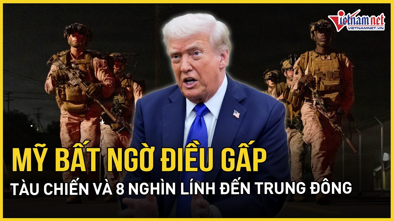 Mỹ điều gấp tàu ​​chiến và 8000 lính đến Trung Đông sớm hơn dự kiến,phương Tây đau đớn nhận thất bại