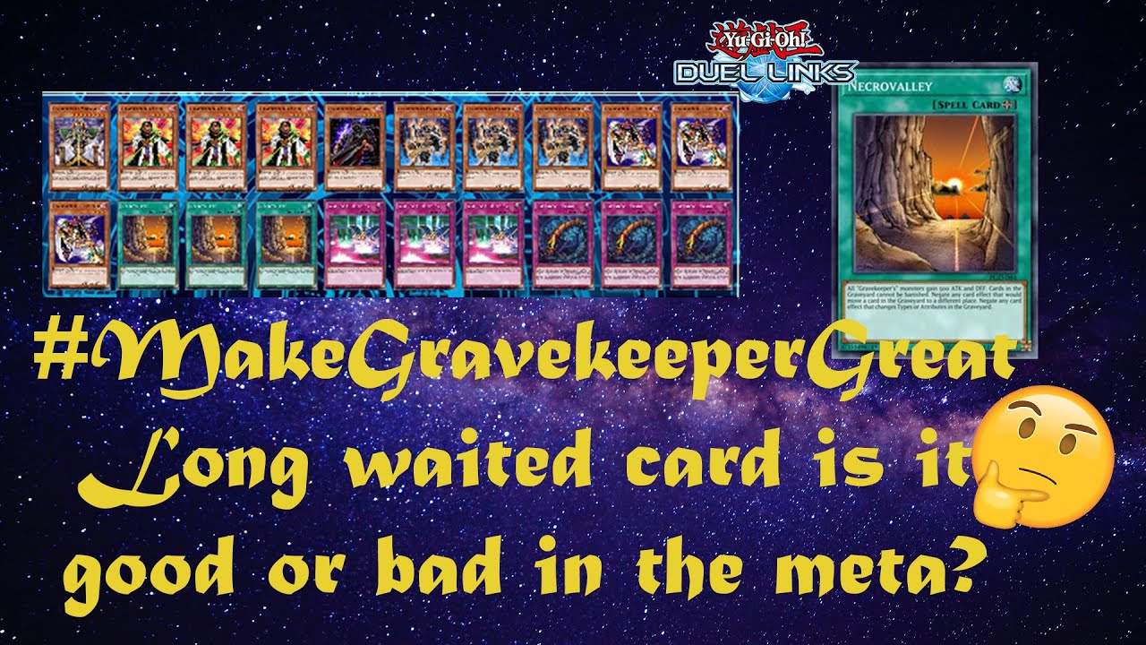 Gravekeeper's return? /YGOProDeck testing/Duel links