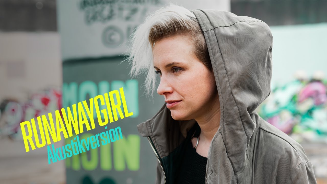 Deine Cousine - Runaway Girl (Akustikversion)