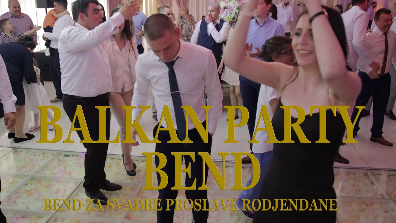 BEND ZA SVADBE - BEND ZA PROSLAVE - BEND ZA RODJENDANE