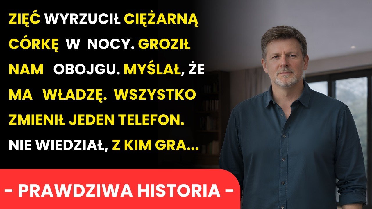 Wyrzucił Moją Ciężarną Córkę w Nocy...